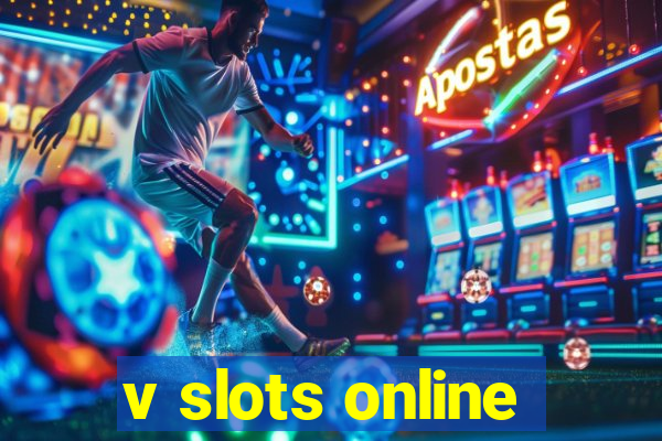 v slots online