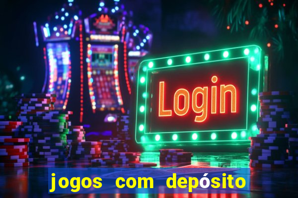 jogos com depósito de 5 reais