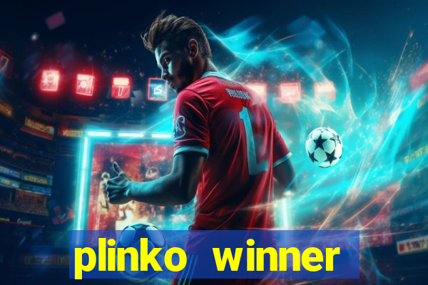 plinko winner ganhar dinheiro