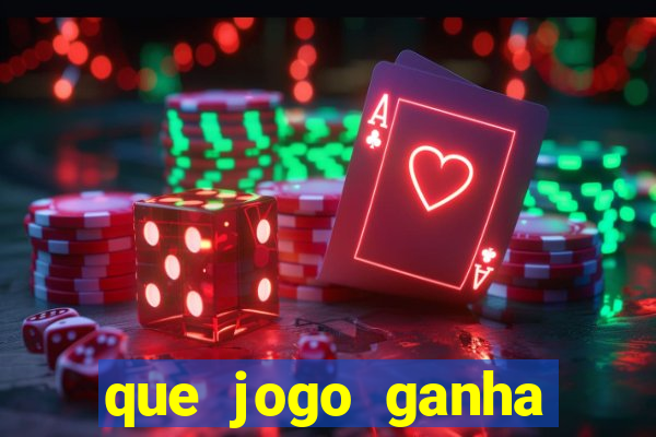 que jogo ganha dinheiro de verdade