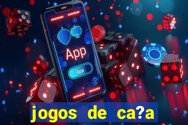 jogos de ca?a niqueis gratis para jogar