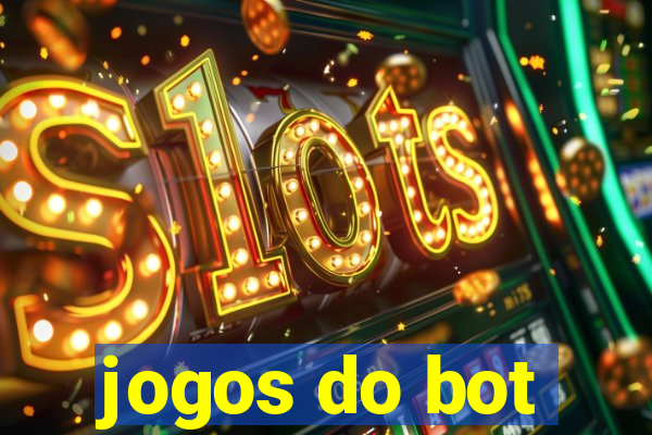 jogos do bot