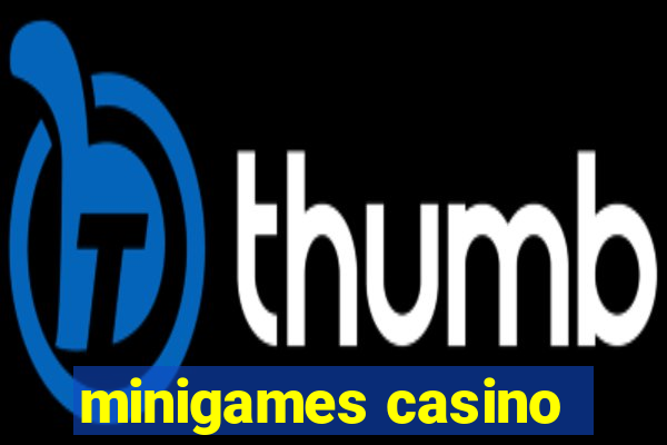 minigames casino