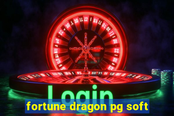 fortune dragon pg soft