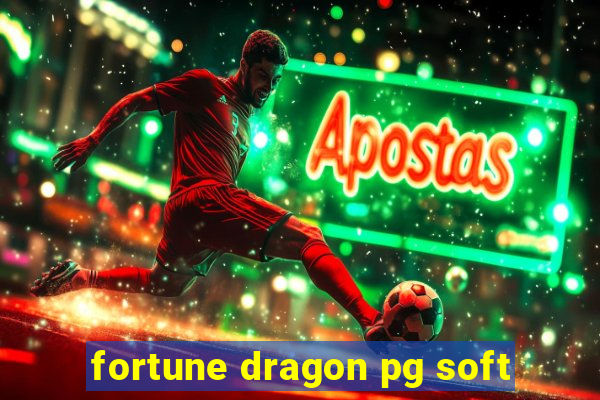 fortune dragon pg soft