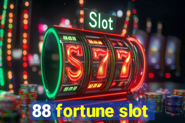 88 fortune slot