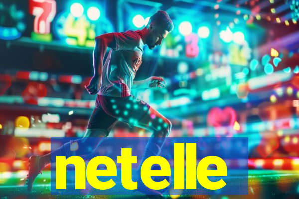 netelle