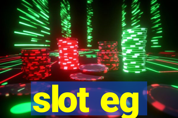 slot eg