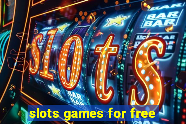 slots games for free