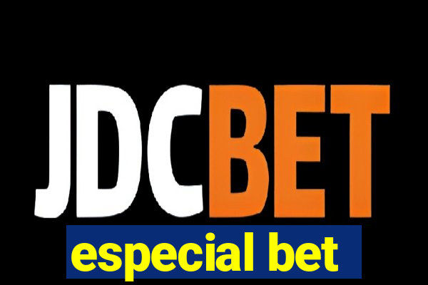 especial bet