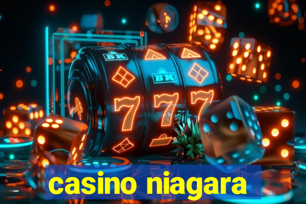 casino niagara