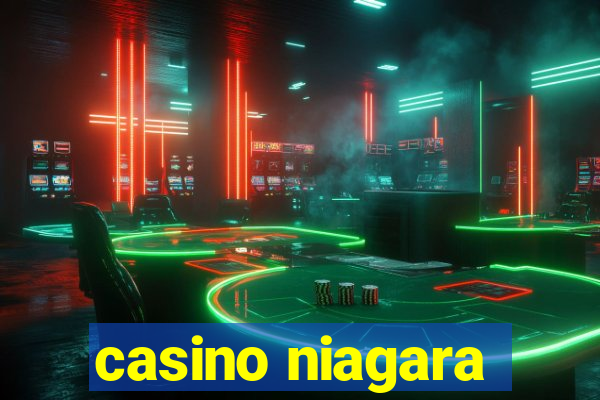 casino niagara