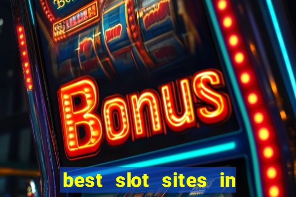 best slot sites in the uk