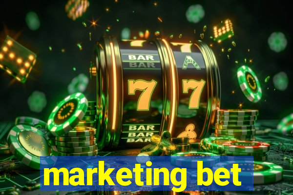 marketing bet