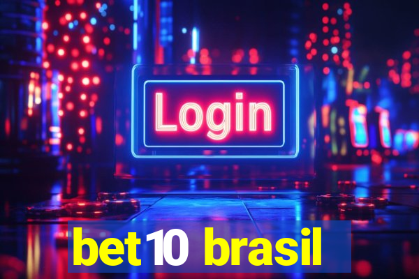 bet10 brasil