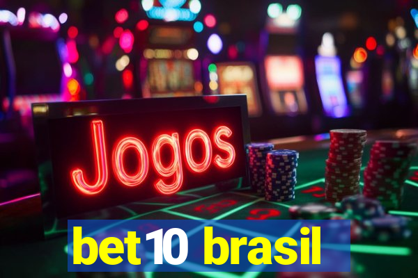 bet10 brasil