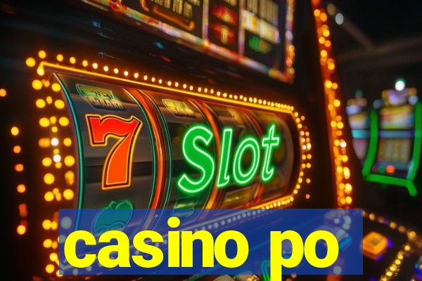 casino po