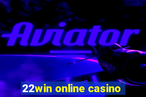 22win online casino