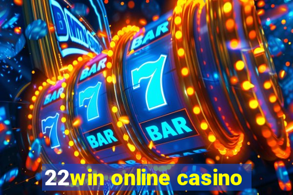 22win online casino