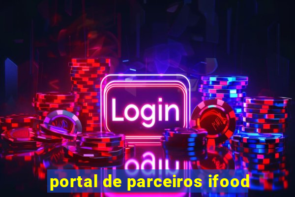 portal de parceiros ifood