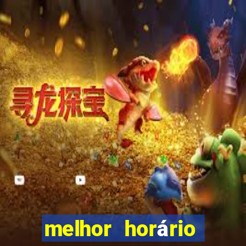 melhor horário para jogar slots