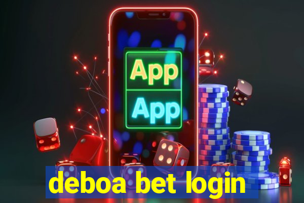 deboa bet login