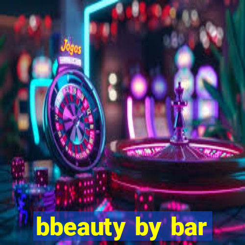 bbeauty by bar