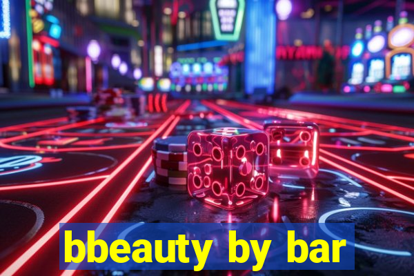 bbeauty by bar