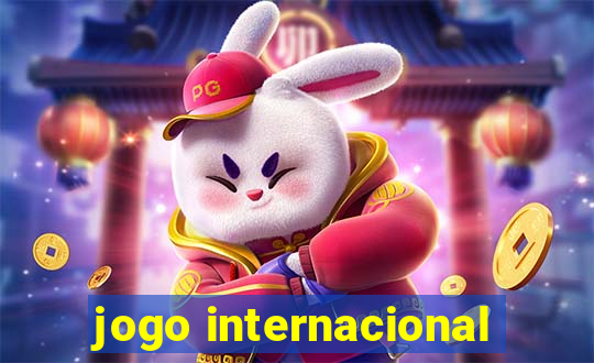 jogo internacional