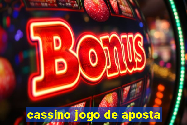 cassino jogo de aposta