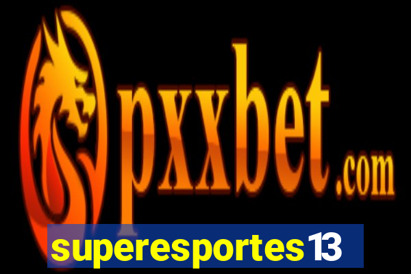 superesportes13.bet