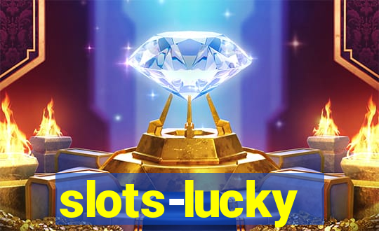 slots-lucky