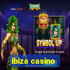 ibiza casino