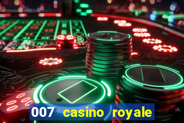 007 casino royale online dublado gratis