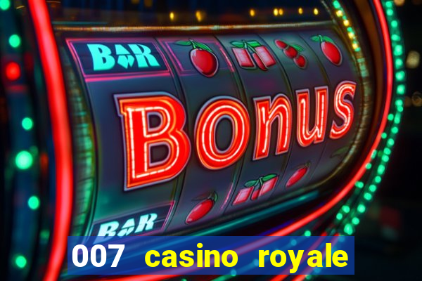 007 casino royale online dublado gratis