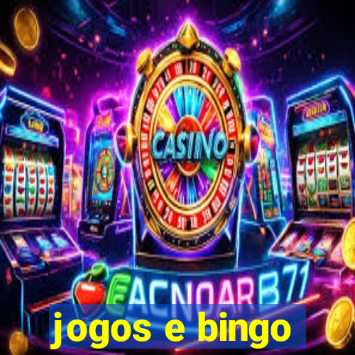 jogos e bingo