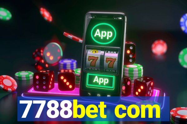 7788bet com