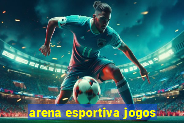 arena esportiva jogos