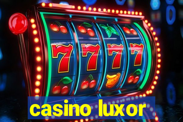 casino luxor