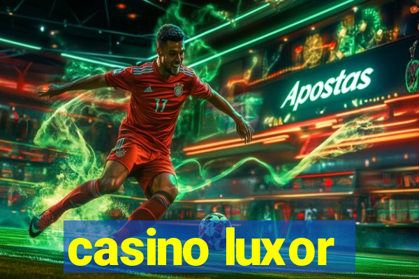 casino luxor