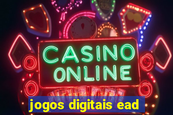 jogos digitais ead