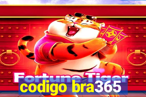 codigo bra365