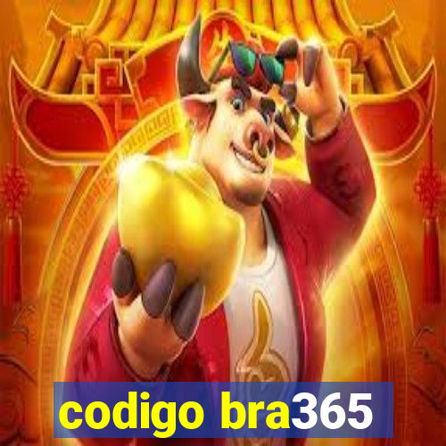 codigo bra365