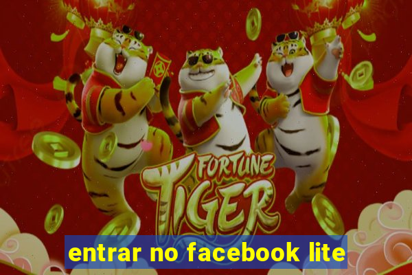 entrar no facebook lite