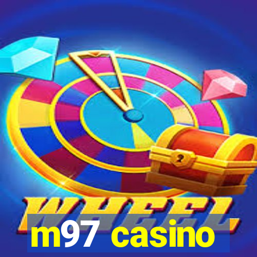 m97 casino