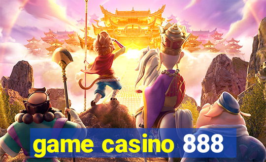 game casino 888