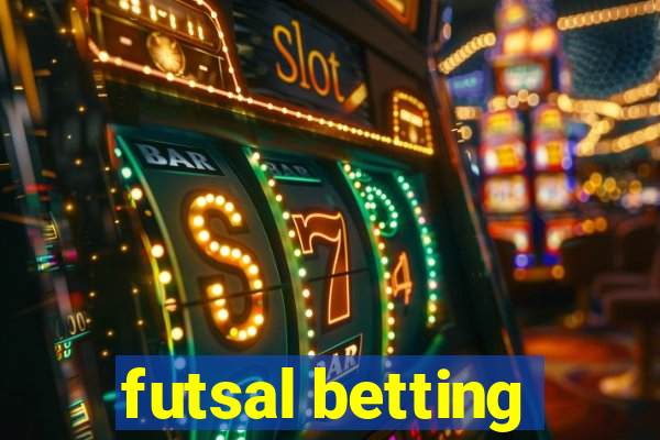 futsal betting