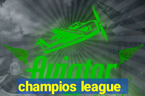 champios league