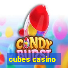 cubes casino