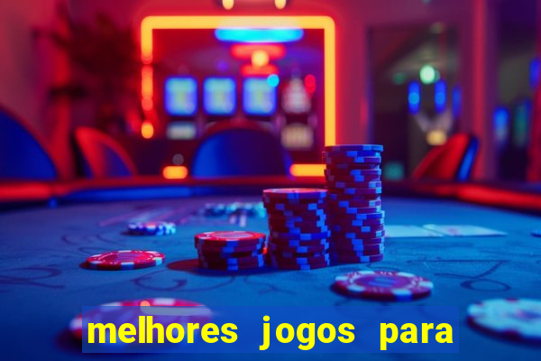 melhores jogos para se apostar hoje